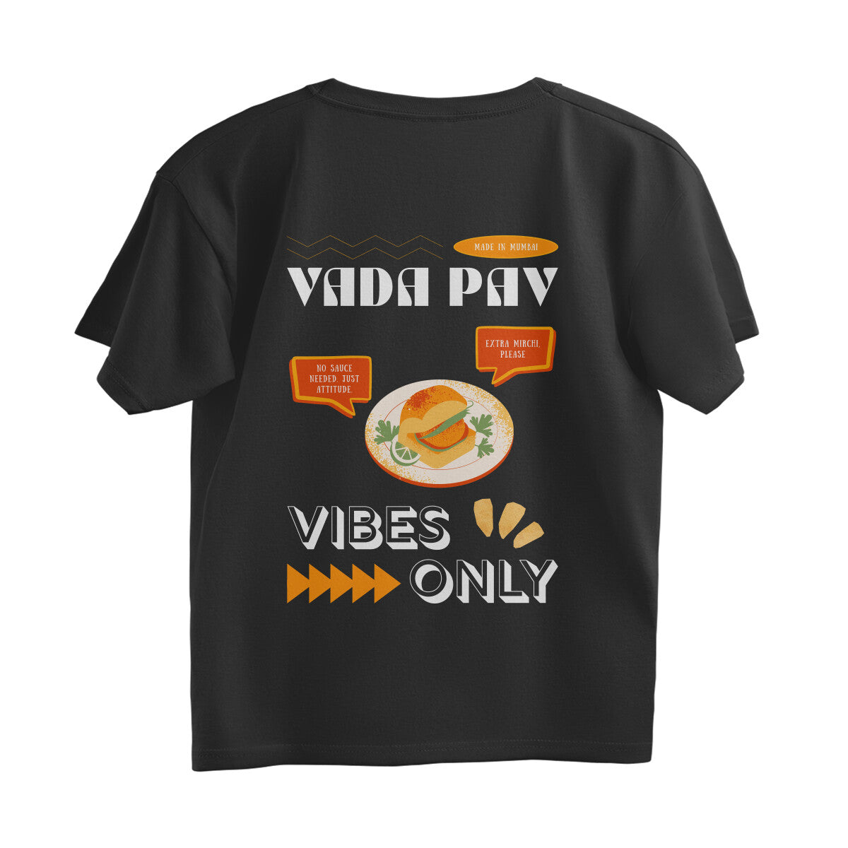 Vada Pav Vibes Only Oversized Unisex Tshirt
